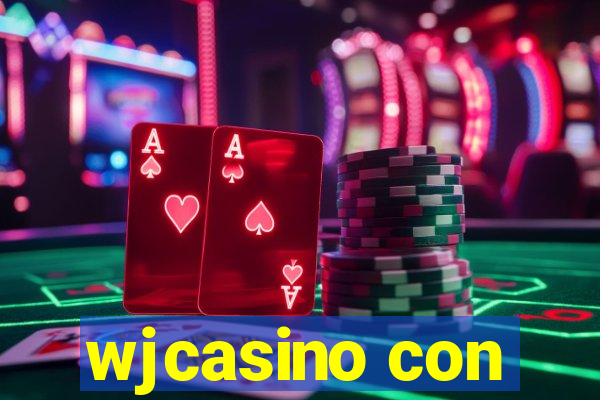 wjcasino con